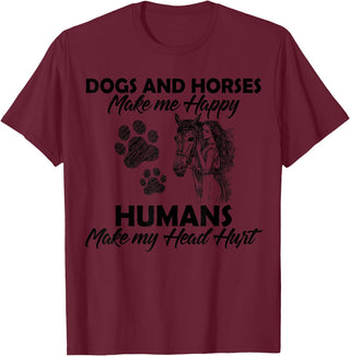 Dogs and horses make me happy humans make my head hurt T-Shirt - Burgundy