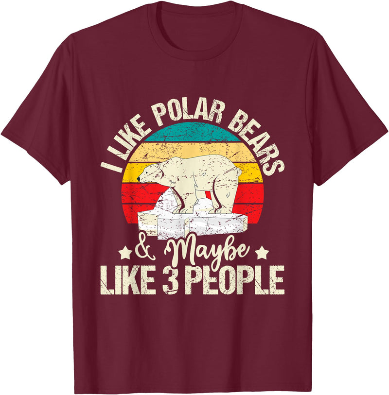 Funny Polar Bear Shirts I Like Polar Bears - Zookeeper Zoologist Zoo Animal Lover T-Shirt - Burgundy