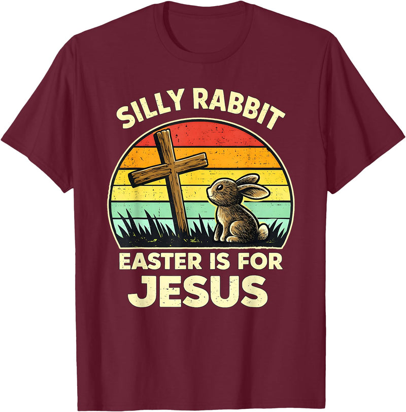 Silly Rabbit Easter Is for Jesus Easter Christian Boy Girl T-Shirt in Burgundy