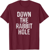 The Rabbit Hole Down T-Shirt in Burgundy