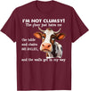 Funny Cow I'm Not Clumsy The Floor Tee Shirt Cow I'm Not Clumsy The Floor Just Hates Me The Table T-Shirt - Burgundy