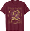 Snakes & Tarot Aesthetic Thick Thighs Witch Vibes Snakes & Tarot Tattoo Aesthetic Thick Thighs Witch Vibes T-Shirt - Burgundy