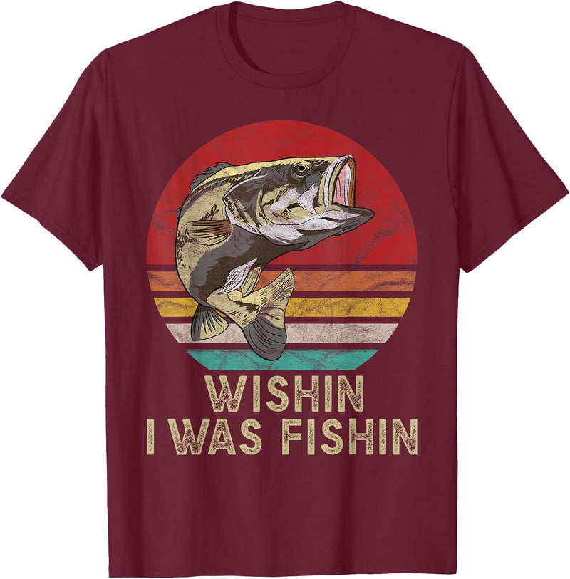 Wish I Was Fishin Vintage Fishing Wishing I Was Fishing Funny Vintage Bassfish Gift T-Shirt - Burgundy