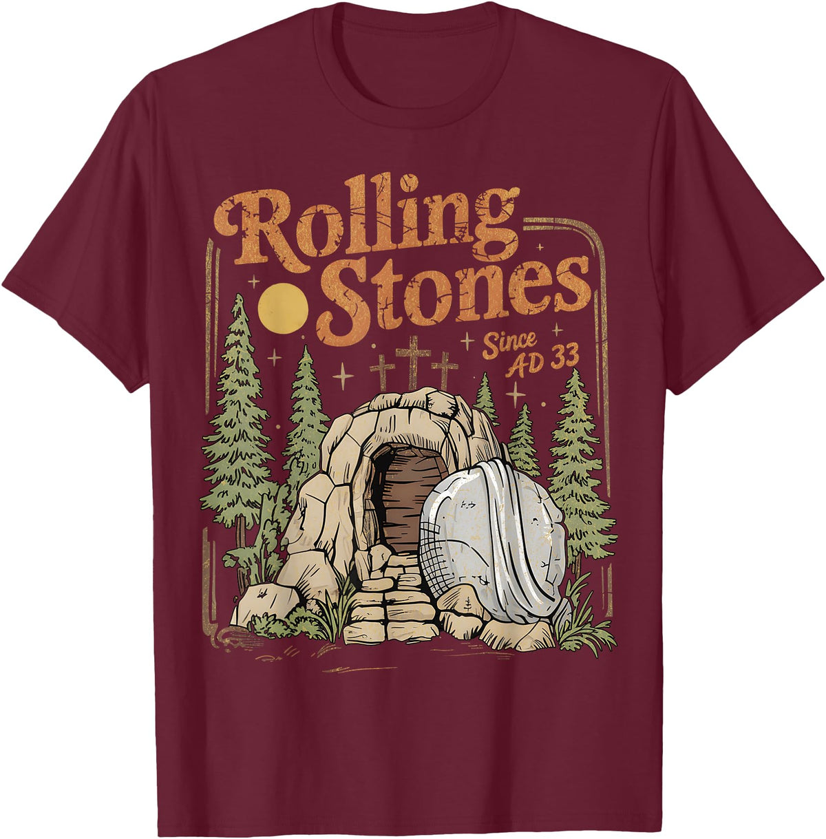 The Stone Was Rolled Away He Alive Retro Christian Easter T-Shirt in Burgundy