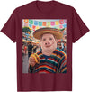 Pig John Pork Mexico Meme John Pork Funny Pig Man Mexican Fiesta Cinco de Mayo Taco T-Shirt - Burgundy