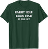Rabbit Hole Recon Team Deep Dive Humor T-Shirt in Dark Green