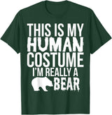 'I'm Really a Bear' Human Costume T-Shirt