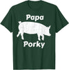 Papa Porky Pig Daddy Father Hog pork T-Shirt - Dark Green