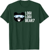 LogiLogiBear7 Logi Logi Bear 7 Shirt T-Shirt - Dark Green