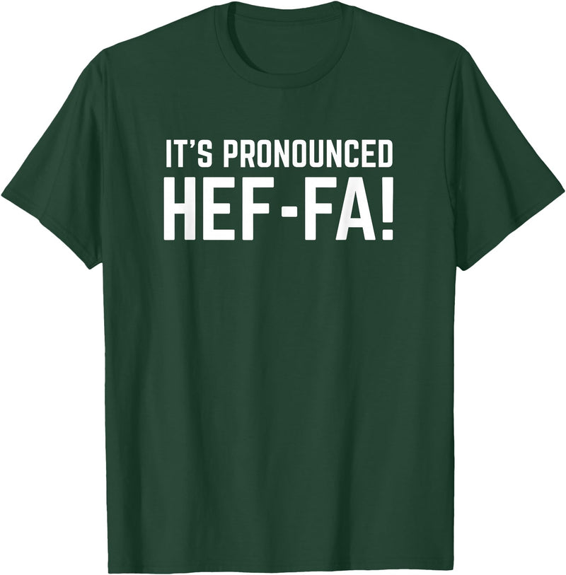 African American Slang It is pronounced Hef-fa - funny heifer cow quote T-Shirt - Dark Green