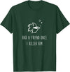 Moe Betta Betta Fish Had A Friend Once Funny Cute Pet Owner Gift T-Shirt - Dark Green