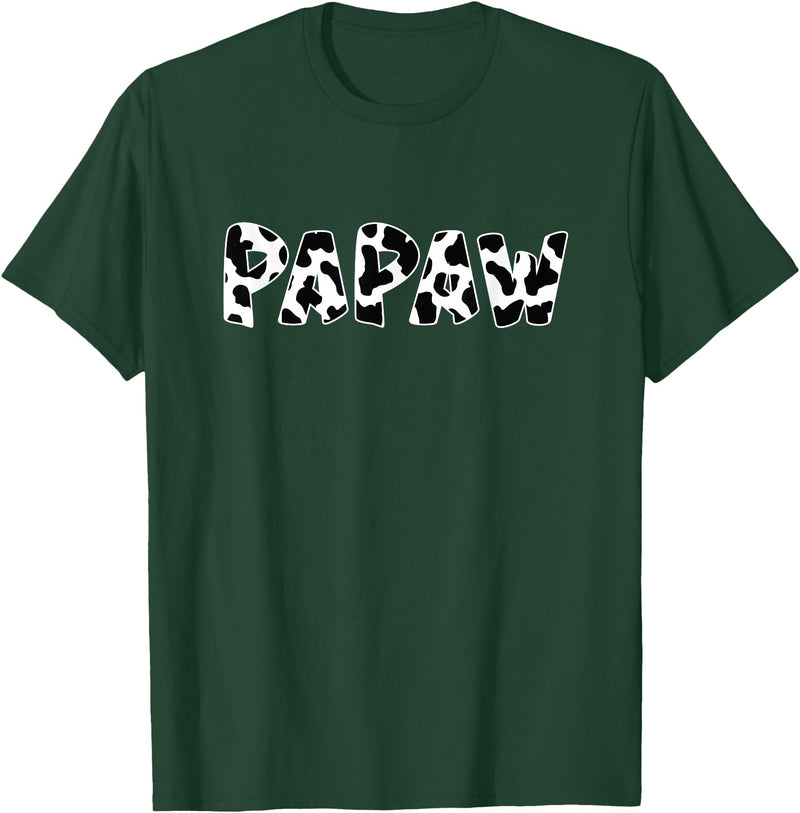 funny saying Gifts for Family Members and more Papaw Cow Print Cow Pattern T-Shirt - Dark Green