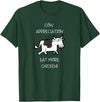 Cow Appreciation Day Clothing Cow Appreciation - Eat More Chicken T-Shirt - Dark Green