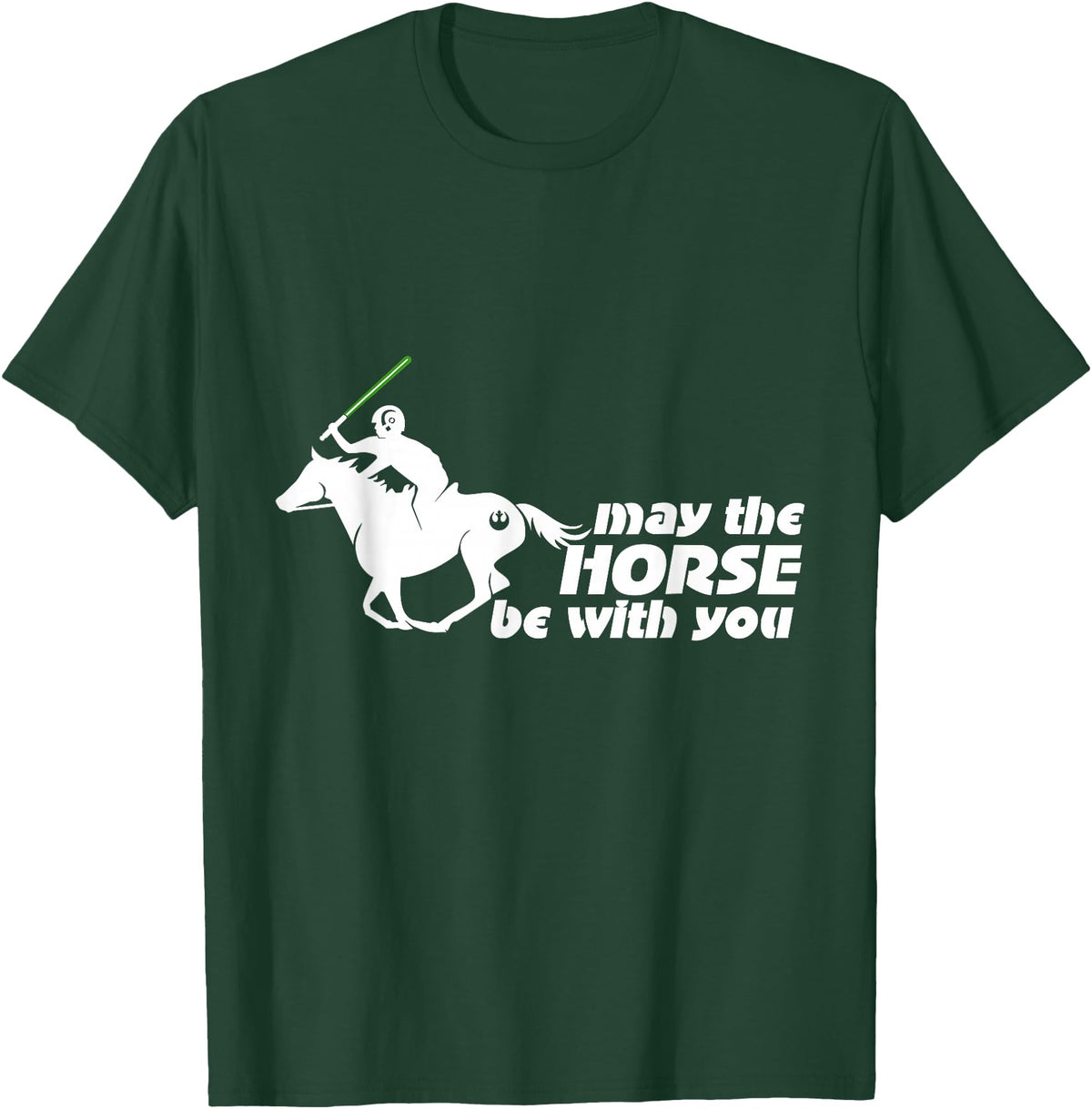 NickerStickers May the Horse Be With You | Equestrian Geek T-Shirt T-Shirt - Dark Green