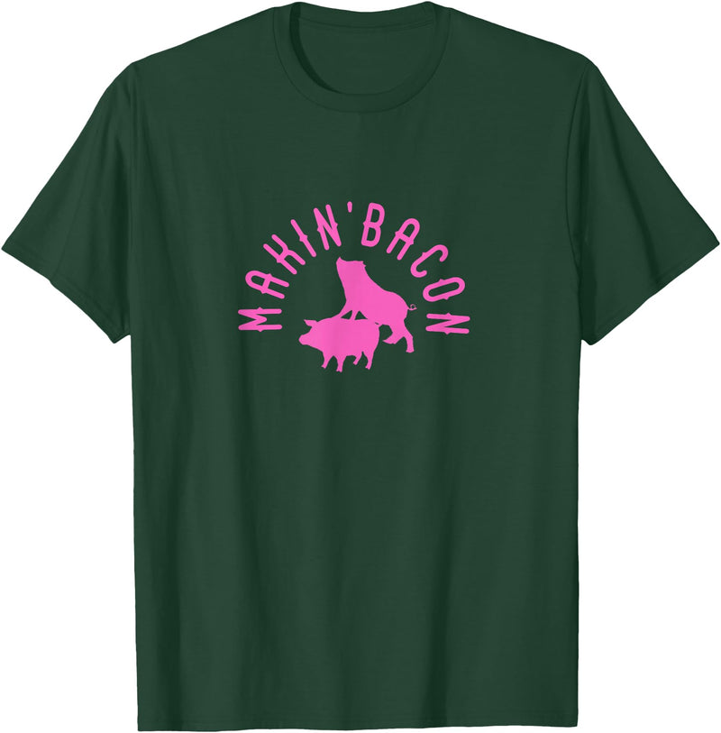 Makin Bacon for Bacon Macon Merch Makin Bacon for Bacon Making Fans T-Shirt - Dark Green