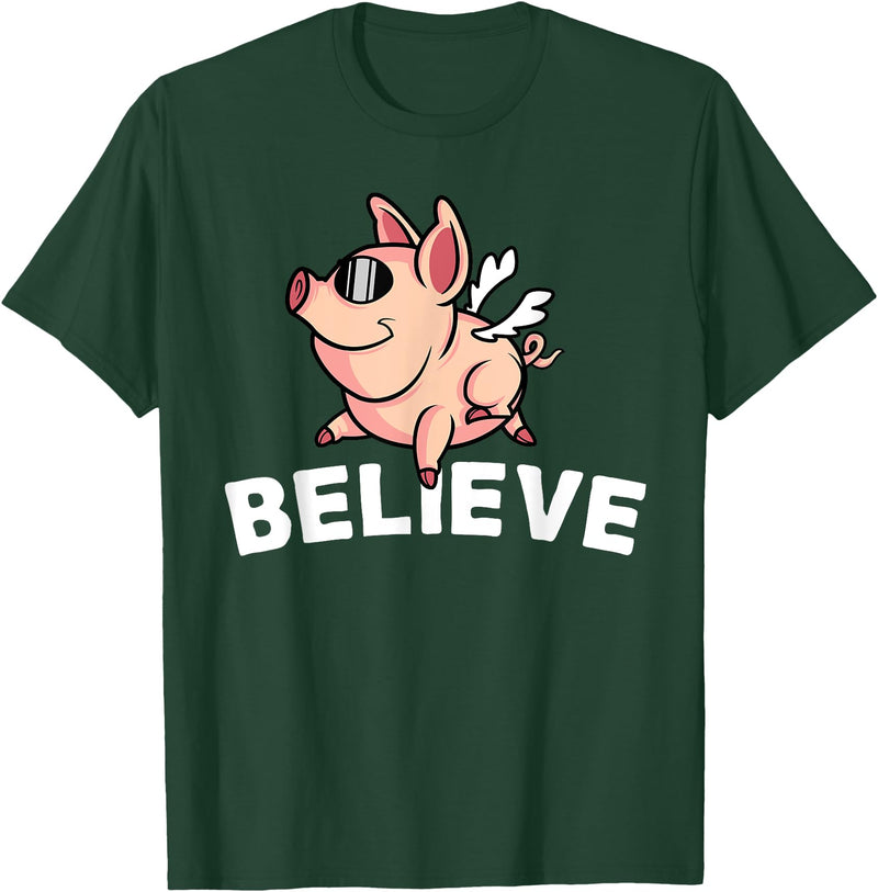 Funny Happy Piglet Farm Life Farmer Motivational Believe Flying Pig with Sunglasses Funny Animal Lover Gifts T-Shirt - Dark Green
