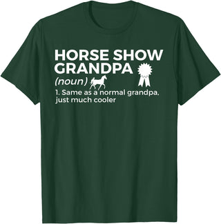 Horse Show Apparel Funny Horse Show Grandpa Definition T-Shirt - Dark Green