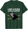 Funny I Got a Fever Cowbell Shirts Mehr Cowbell T-Shirt Drummer Cowbell T-Shirt - Dark Green