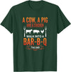 Bbq Humor Barbecue Grilling Pig Cow Chicken Funny A Cow A Pig and A Chicken Walk Into A Bar B Q Funny BBQ Gril T-Shirt - Dark Green