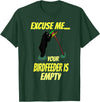 Excuse me your bird feeder is empty apparel Excuse Me Your Bird Feeder Is Empty Graphic Bear T-Shirt T-Shirt - Dark Green