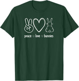 Peace Love Bunnies, Funny, Jokes, Sarcastic Sayings T-Shirt in Dark Green