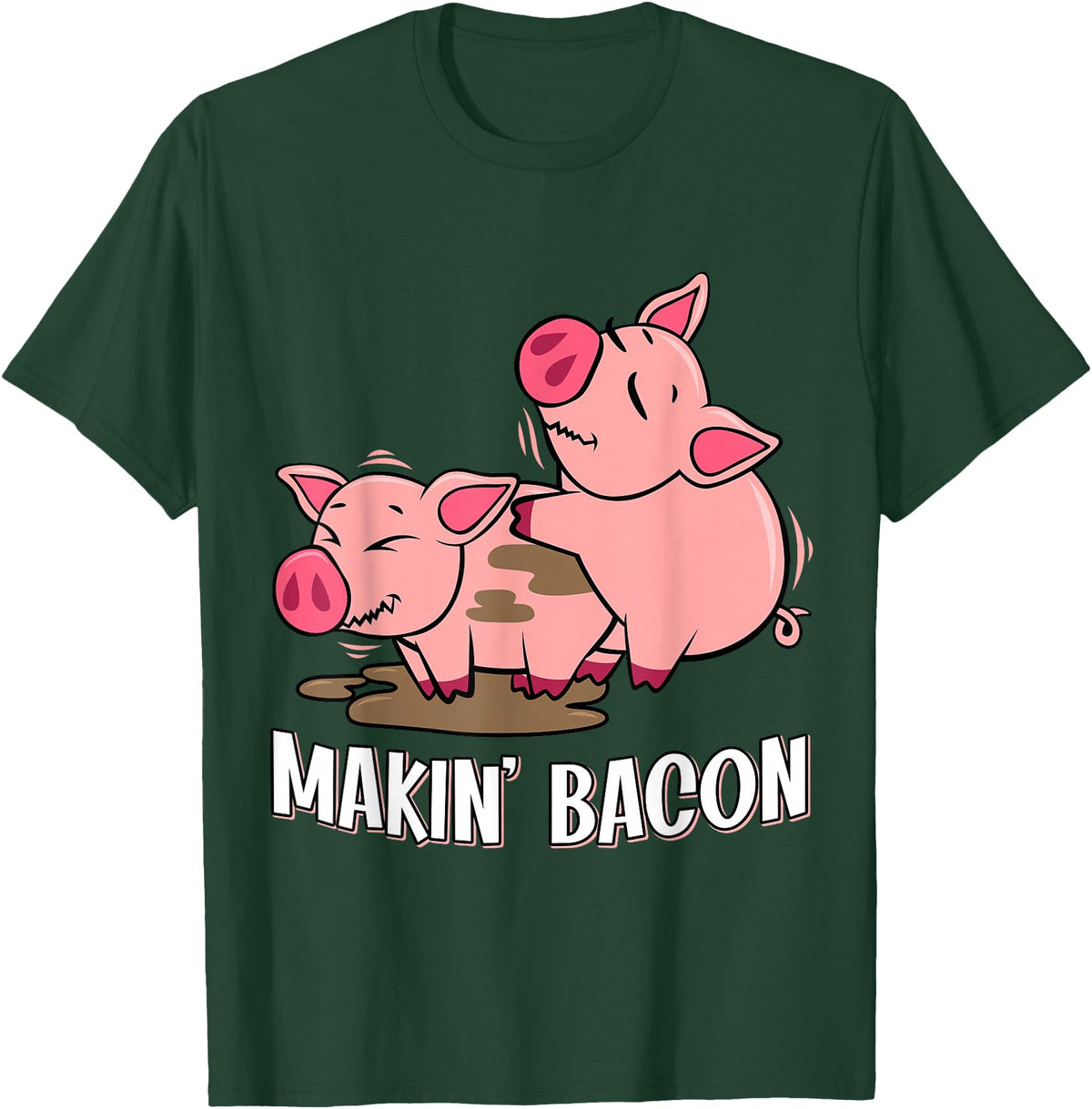 Funny sayings Farmers organic Farmers Animals Makin` Bacon Pig Bacon Farmer T-Shirt - Dark Green