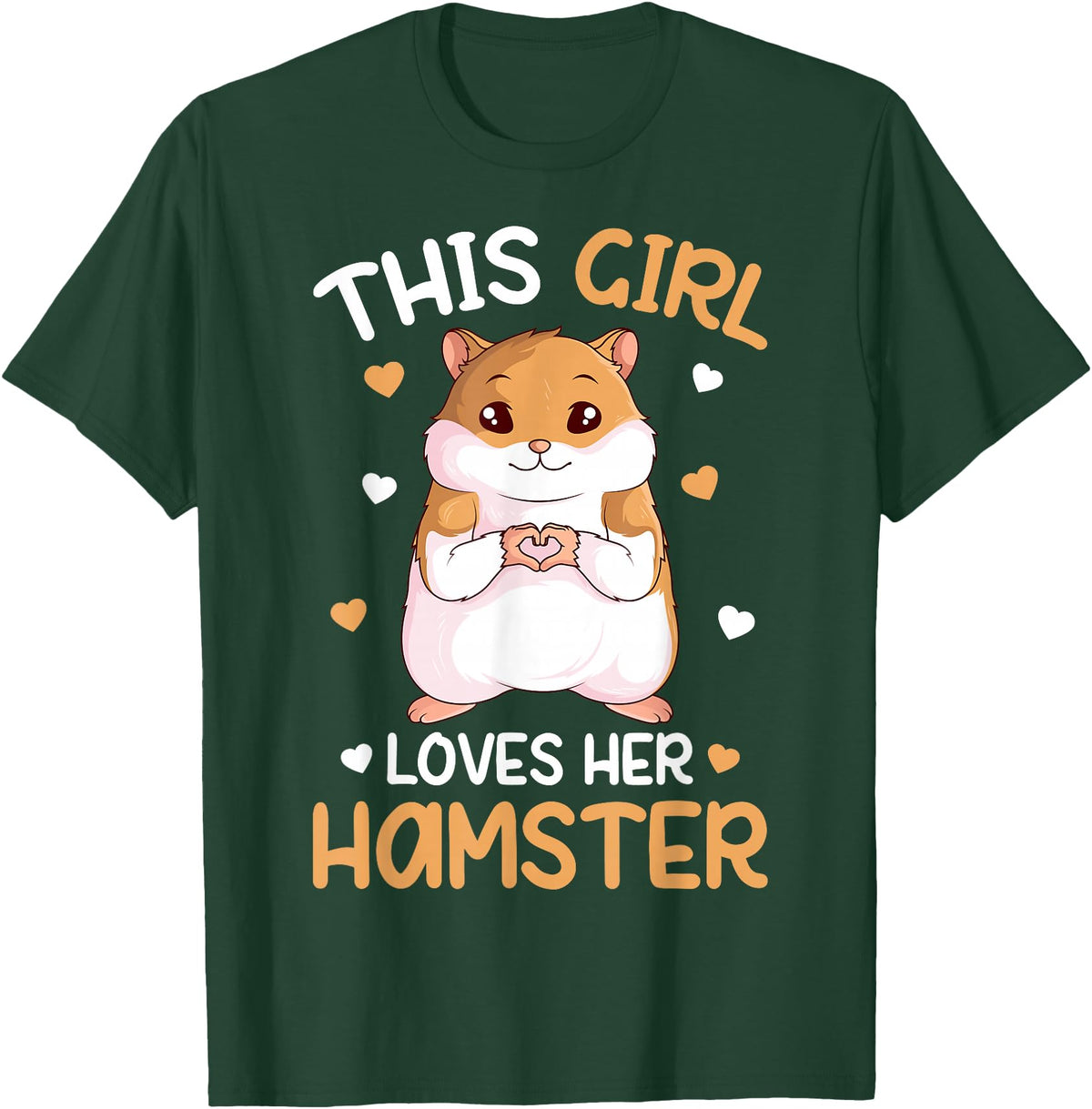 This Girl Loves Her Hamster Hammy Girls Hamster Lover T-Shirt - Dark Green