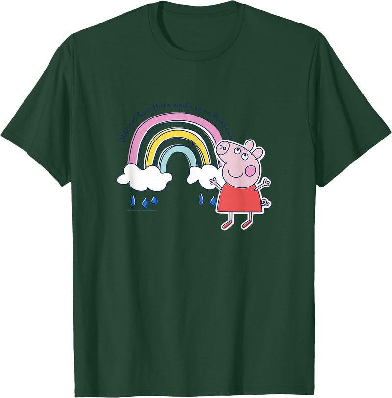 Peppa Pig Without Rain There Would Be No Rainbows Cute Shot T-Shirt - Dark Green