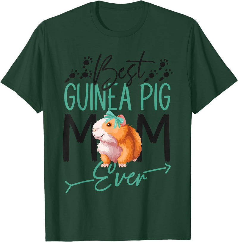 Cute Guinea Pig Lover HS0 Guinea Pig Mom Best Guinea Pig Mom Ever T-Shirt - Dark Green