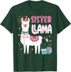 Family Matching Llama Birthday Party Supplies Sister Llama Sister Of The Birthday Llama Birthday T-Shirt - Dark Green