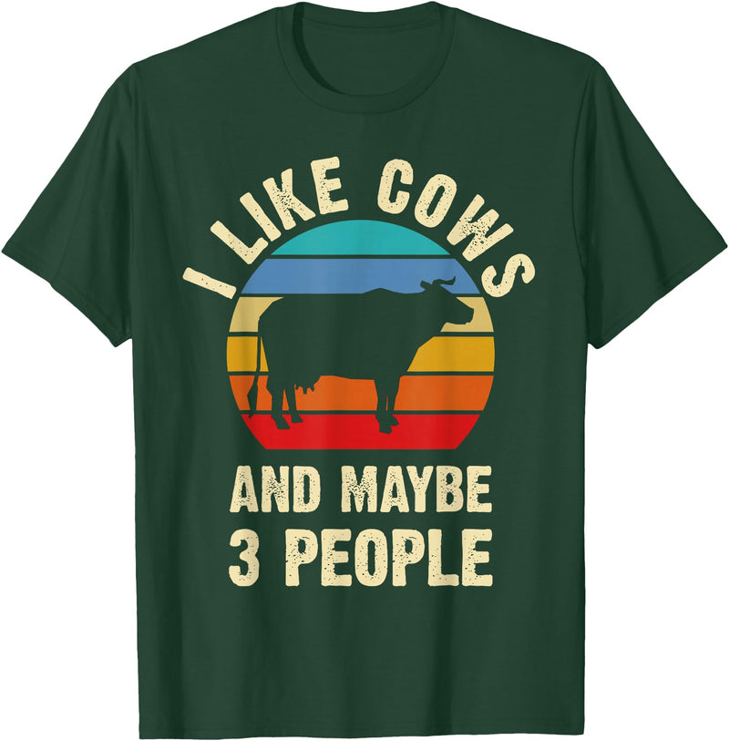 Funny Cows Lover Vintage Theme Gifts I like Cows and maybe 3 people funny vintage Farm theme T-Shirt - Dark Green