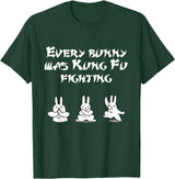 Funny Easter Every Bunny Was Kung Fu Fighting Karate T-Shirt in Dark Green