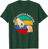 Best Hamster Dad Ever T-Shirt - Dark Green
