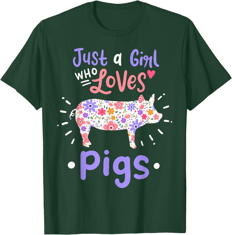 Pig Just A Girl Who Loves Pigs Gift for Pig Lovers T-Shirt - Dark Green