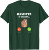 Hamster Meme is Calling T-Shirt - Dark Green