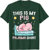 Family Matching Pajamas Men Women Boys Girls Kids Cute PJ Teen Boys PJs Girls PJs Funny This is My Pig Pajama T-Shirt - Dark Green