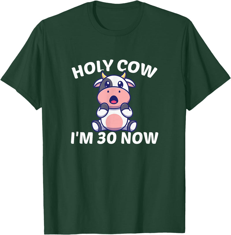 Holy Cow I'm Thirty - Middle Aged Guy Girl 30s Holy Cow I'm Thirty - Funny Middle Aged Guy Girl 30th Party T-Shirt - Dark