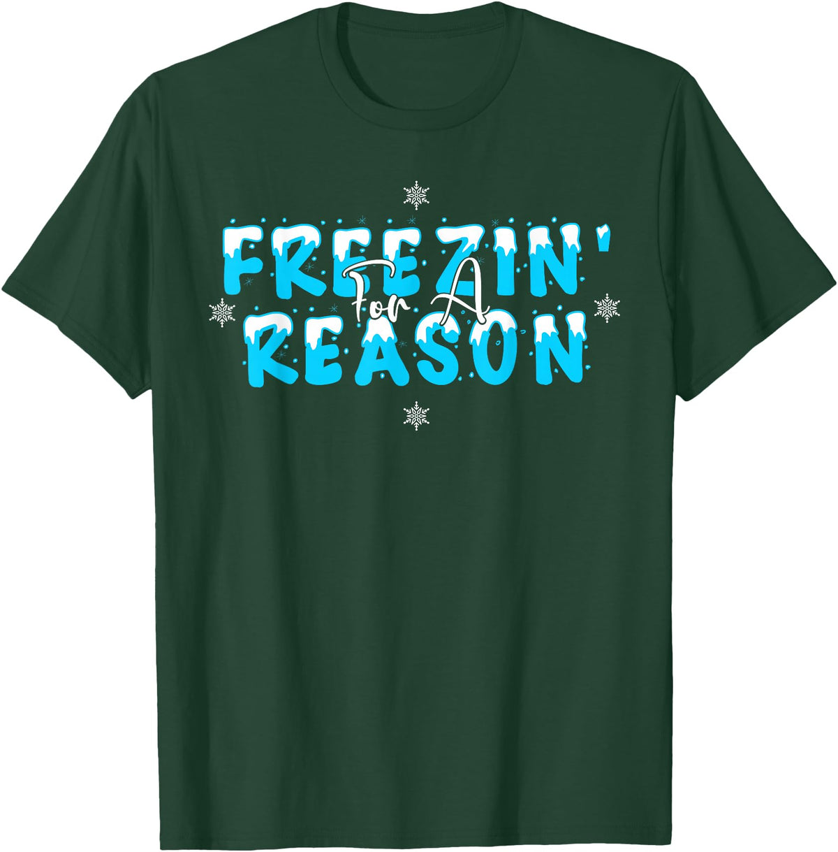 Polar Bear Plunge Ice Swimming Co Polar Bear Plunge 2022 Costume Ice Swimming Freezin Reason T-Shirt - Dark Green