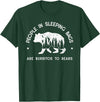 IN NATURE DESIGN CO. PEOPLE IN SLEEPING BAGS ARE BURRITOS TO BEARS T-Shirt - Dark Green