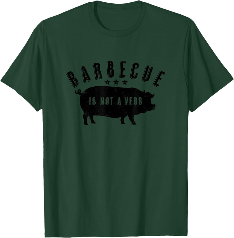 Cotton Canvas Barbecue Is Not A Verb Funny Southern Food Pork BBQ Pig T-Shirt - Dark Green