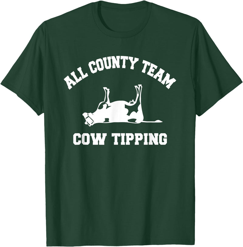 Goodtogotees All County Team Cow Tiping T-Shirt T-Shirt - Dark Green