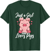 Just A Girl Who Loves Pigs. T-Shirt - Dark Green