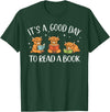 Cute Highland Cow Reading Book Lover It's A Good Day to Read A Book Highland Cow Bookworm T-Shirt - Dark Green