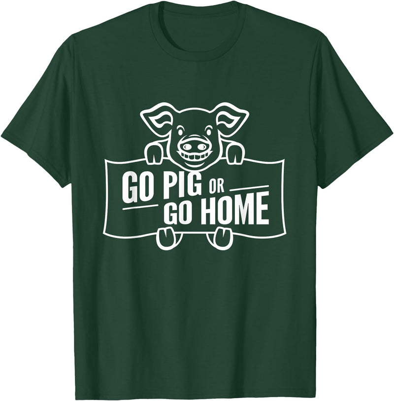 Mt. Nebo Apparel Go Pig or Go Home T-Shirt T-Shirt - Dark Green