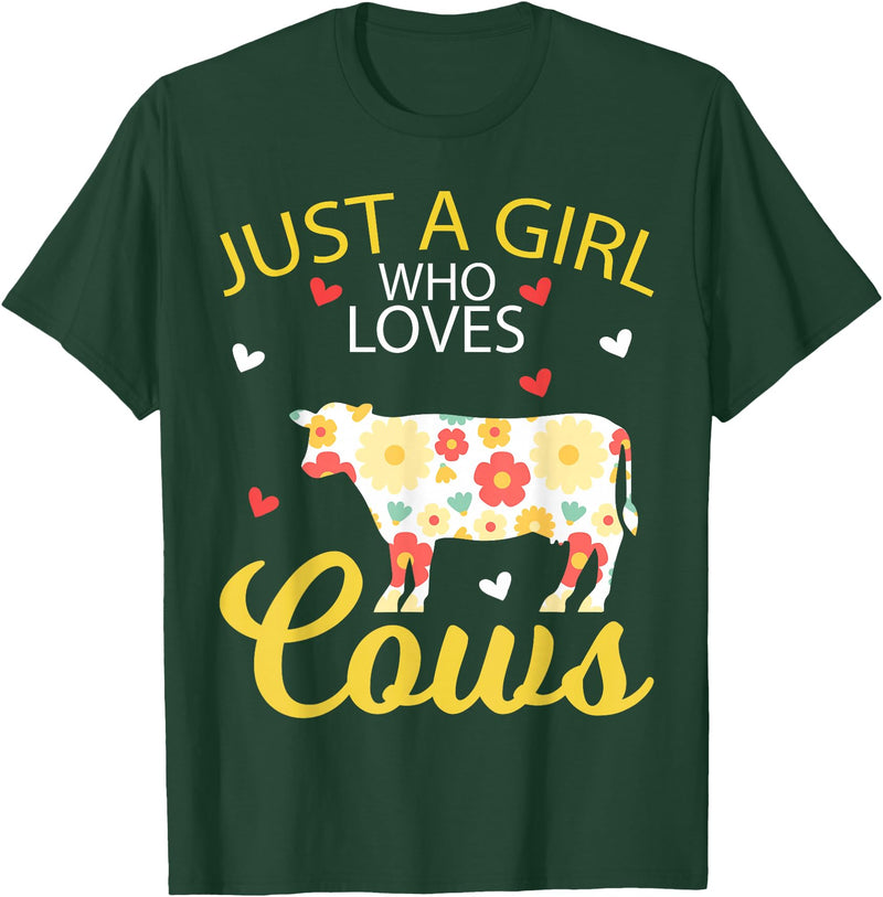 Just A Girl Who Loves Cows Gifts Cow Animal Lover Tee Just A Girl Who Loves Cows T-Shirt - Dark Green