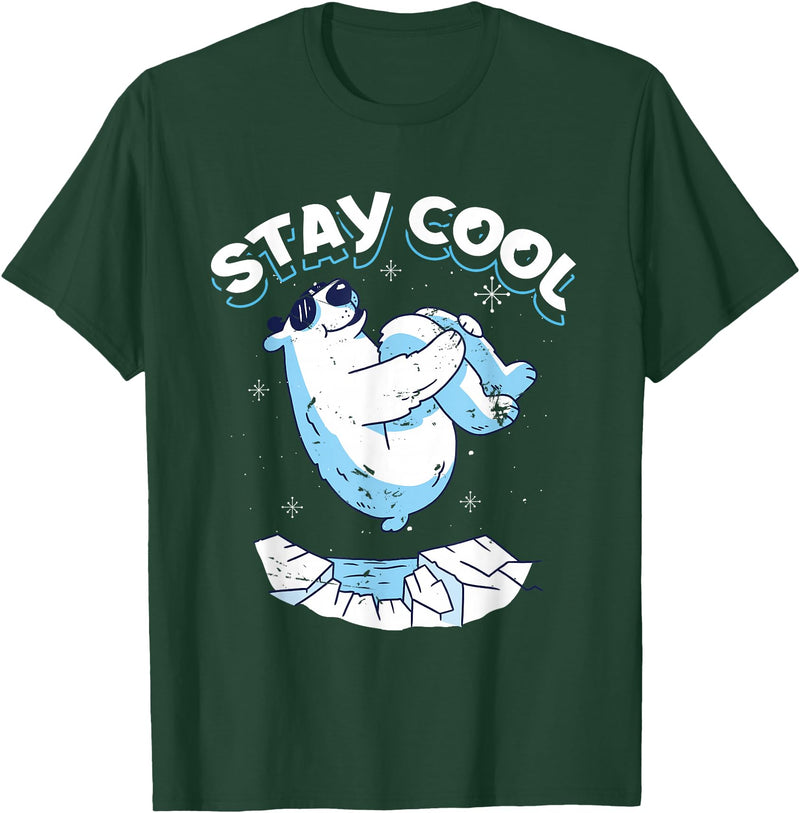 Stay Cool Polar Bear Arctic North Pole Gift Stay Cool | Polar Bear | Arctic North Pole T-Shirt - Dark Green