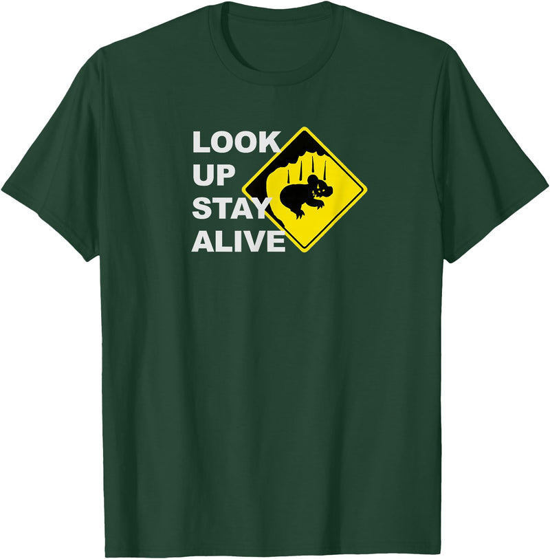 Drop Bear Meme Beware Drop Bears Look Up Stay Alive Funny Aussie TShirt T-Shirt - Dark Green