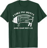 Pink Ink Art Funny I Like Pig Butts And I Can Not Lie T-Shirt T-Shirt - Dark Green
