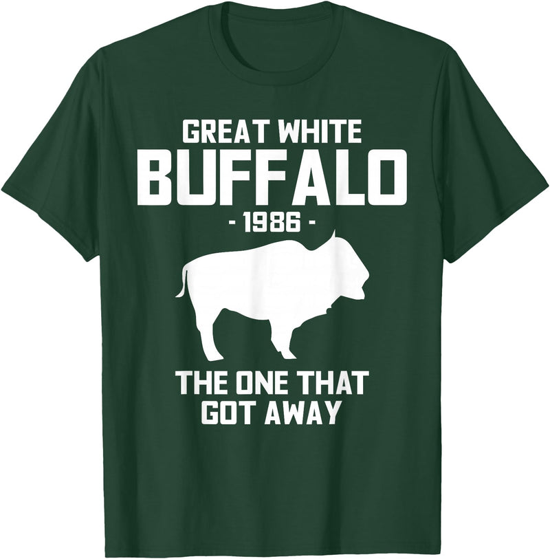 Great White Buffalo T-Shirts Great White Buffalo The One That Got Away Funny T-Shirts T-Shirt - Dark Green