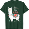 No Prob llama Shirt, No Problama Funny Lama Tee Lamaste T-Shirt - Dark Green